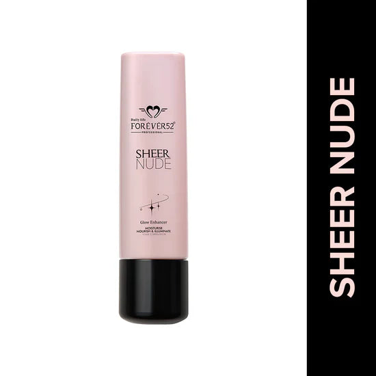 Forever 52 - Sheer Nude Glow Enhancer Moisturise Nourish & illuminate 40ml